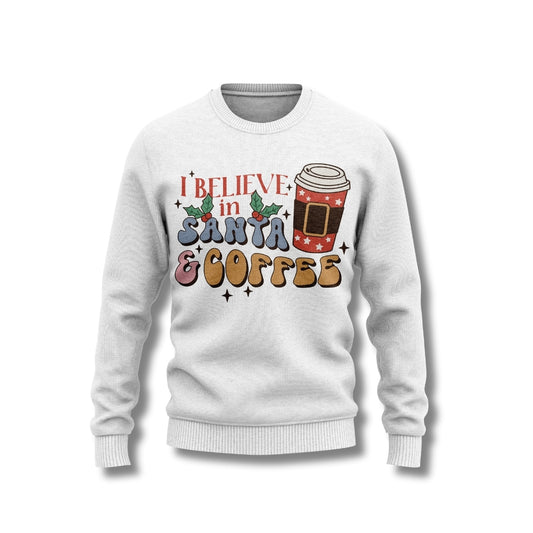 I BELIEVE IN SANTA COFFEE