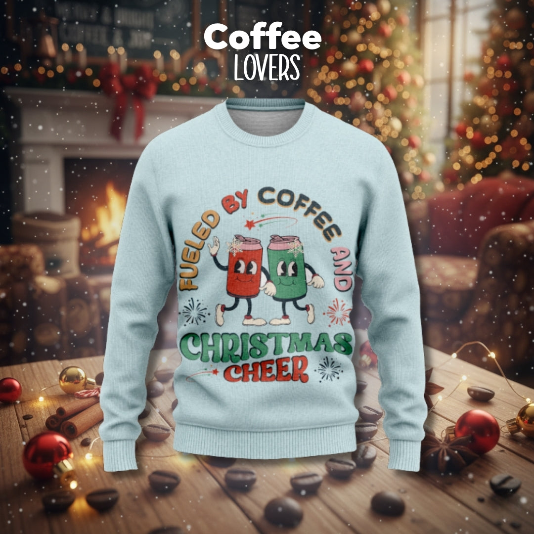 FUELED BY COFFEE & CHEER