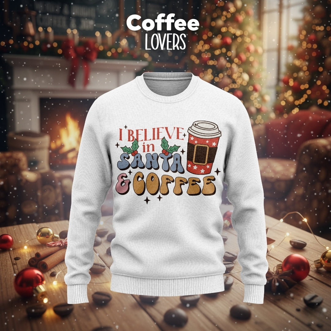 I BELIEVE IN SANTA COFFEE